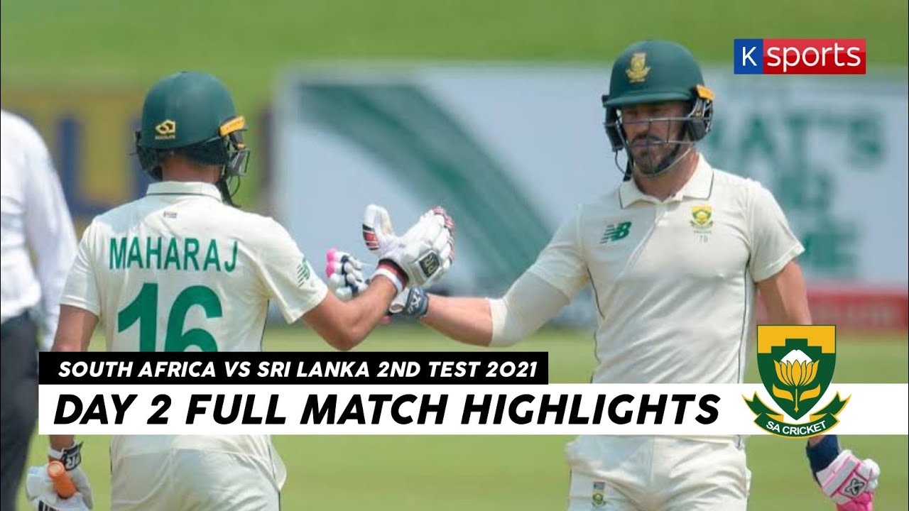 Sri Lanka vs South Africa 2nd Test Day 2 Highlights 2021