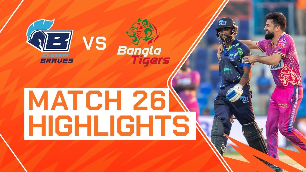 2023 Abu Dhabi T10, Match 26 Highlights: Chennai Braves Vs Bangla ...