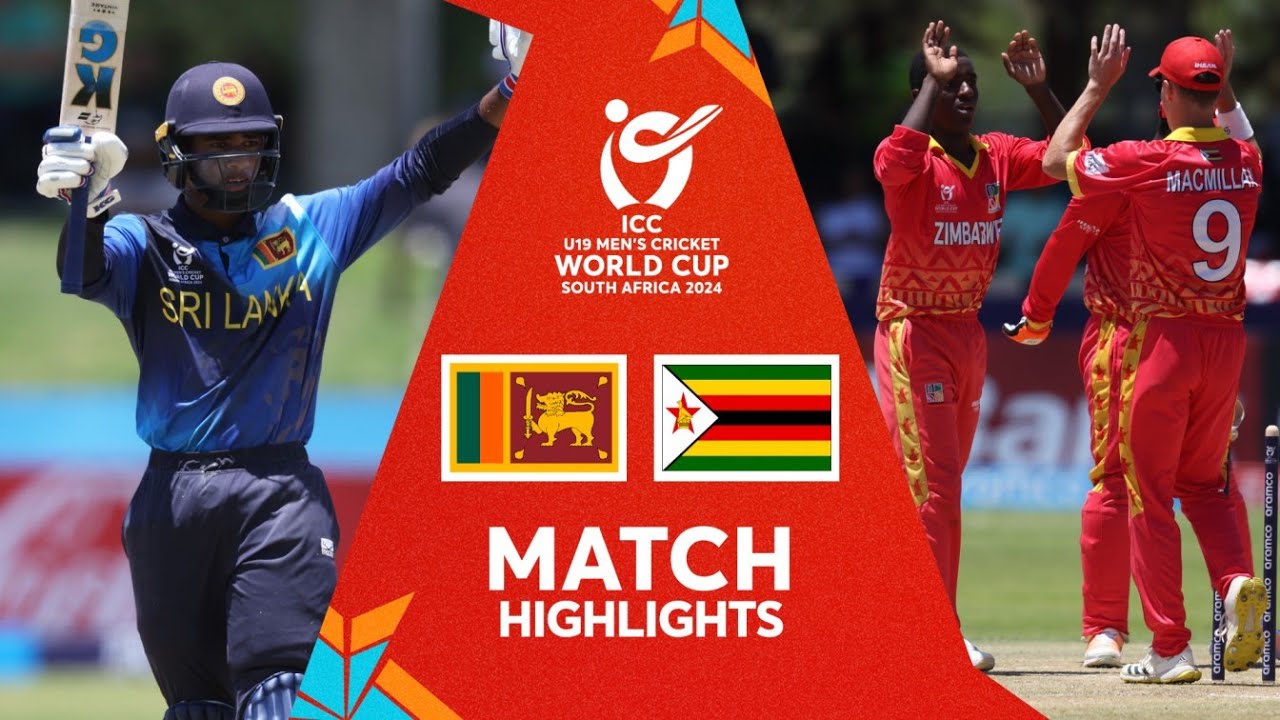Sri Lanka v Zimbabwe Match Highlights U19 CWC 2024